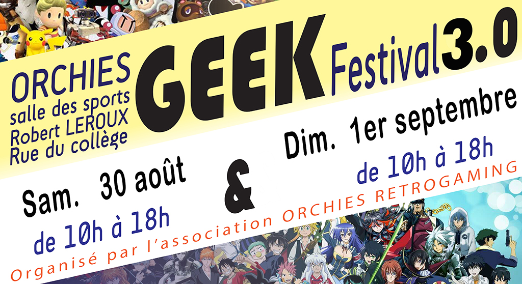 Orchies Geek Festival 3.0