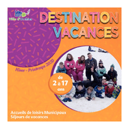 Destination Vacances Hiver-Printemps 2020