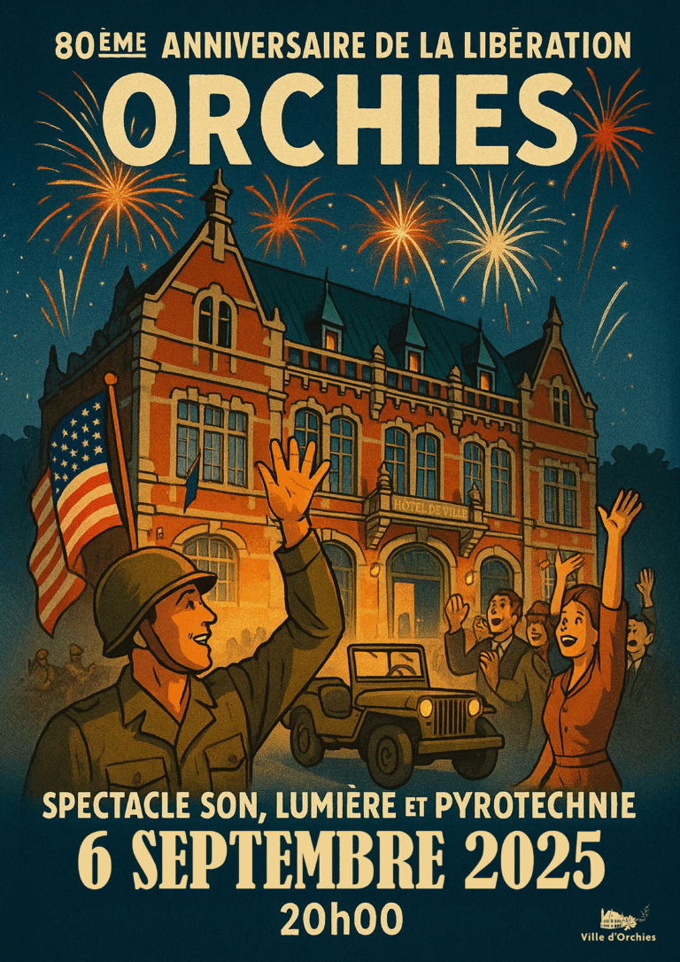Affiche illustrée annonçant la célébration du 80e anniversaire de la Libération de la ville d'Orchies, en France. L'image montre une scène festive de nuit devant l’hôtel de ville, avec des feux d’artifice illuminant le ciel. Un soldat américain en uniforme militaire salue une foule joyeuse, composée d’hommes et de femmes qui agitent les bras en signe de bienvenue. Un drapeau américain flotte à gauche de l’image, attaché à un véhicule militaire de type jeep. Le texte en haut de l’affiche indique : "80ème Anniversaire de la Libération – ORCHIES" En bas, on lit : "Spectacle son, lumière et pyrotechnie – 6 septembre 2025 – 20h00" Logo de la Ville d'Orchies en bas à droite.